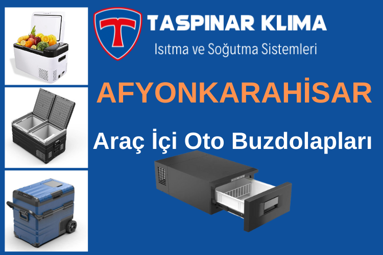 Afyonkarahisar Oto Araç Buzdolabı