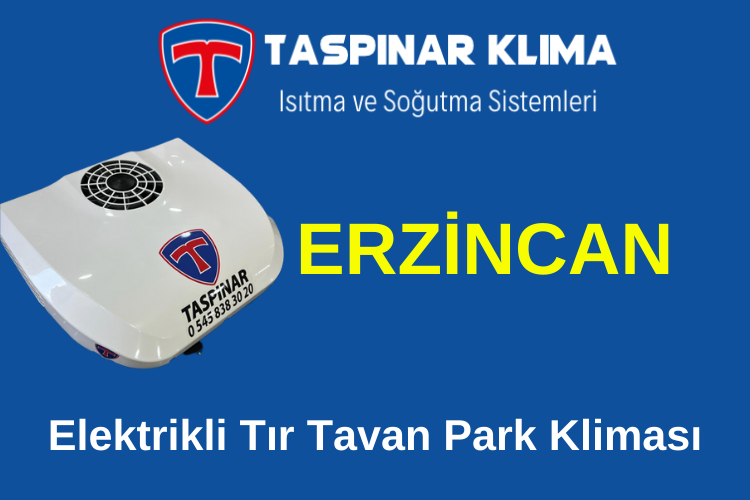 Erzincan Elektrikli Tır Tavan Park Kliması