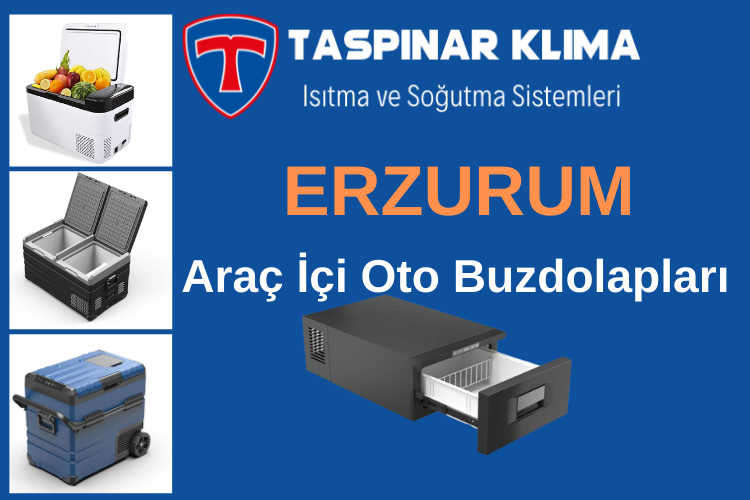 Erzurum Oto Araç Buzdolabı
